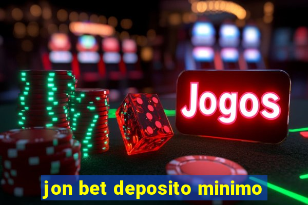 jon bet deposito minimo